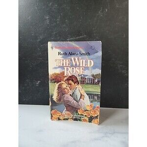 The Wild Rose By Ruth Alana Smith Paperback